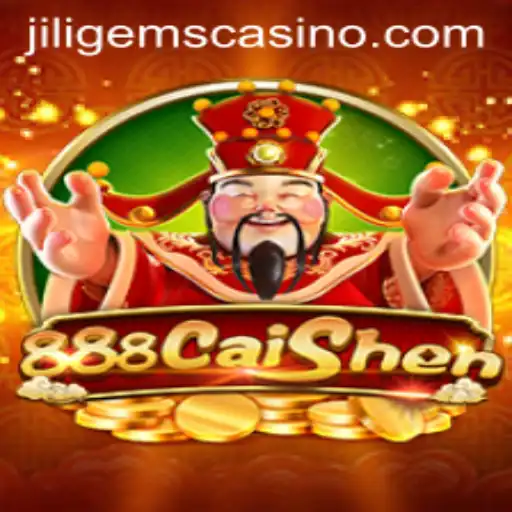 888CaiShen: Dive into the World of Fortune and Luck at JILIGems Casino