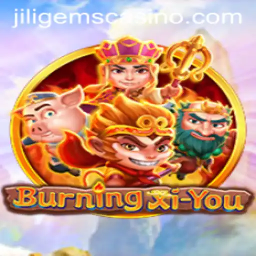 The Enchanting World of BurningXiYou: A Dive into JILIGems Casino
