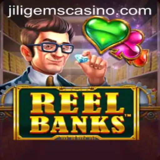 Exploring the Exciting World of ReelBanks at JILIGems Casino