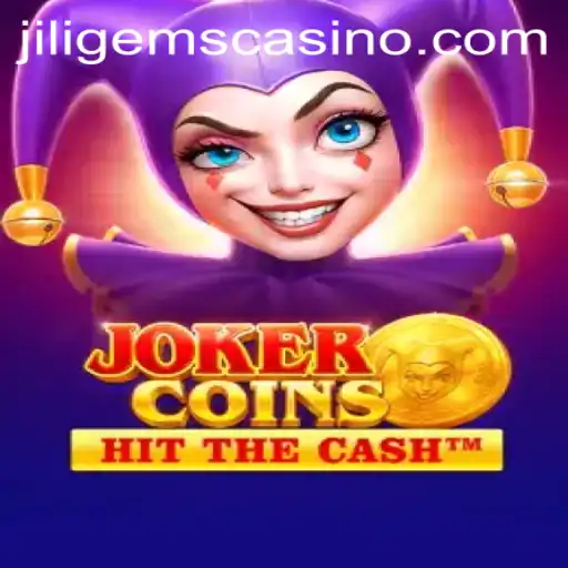 Discover the Exciting World of JokerCoins at JILIGems Casino