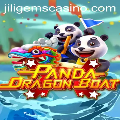 Discover PANDADRAGONBOAT: A Unique Gaming Journey with JILIGems Casino