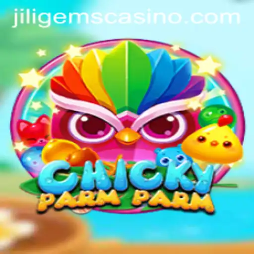 Discover the Exciting World of ChickyParmParm at JILIGems Casino