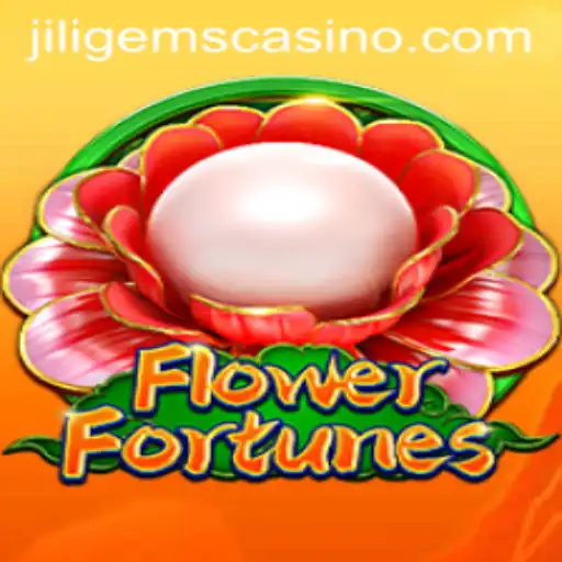 Discover the Enchanting World of FlowerFortunes at JILIGems Casino