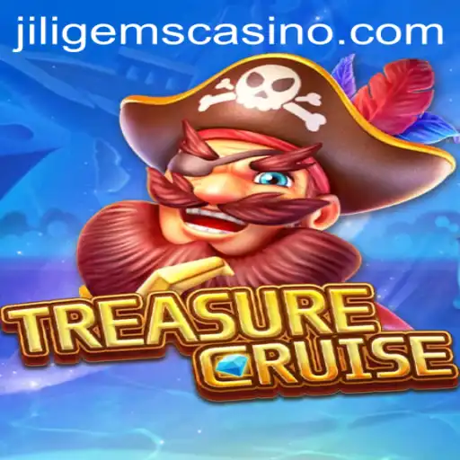 Exploring TREASURECRUISE: A Thrilling Voyage Through JILIGems Casino