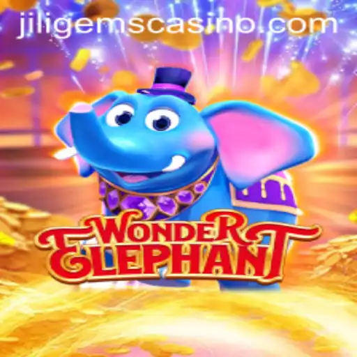Explore the Exciting World of WonderElephant at JILIGems Casino